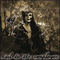 Hail to the Employee von Andreas "Tossi" Gross