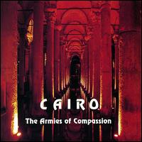 Armies of Compassion von Cairo