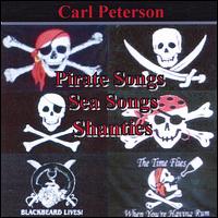 Pirate Songs, Sea Songs & Shanties von Carl Peterson