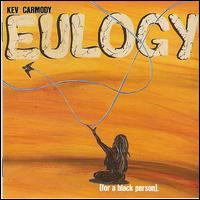 Eulogy (For a Black Person) von Kev Carmody