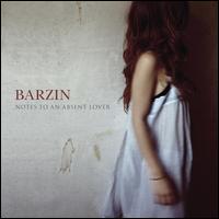 Notes to an Absent Lover von Barzin