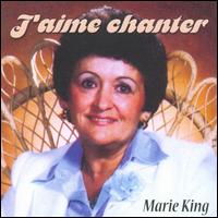 J'Aime Chanter von Marie King