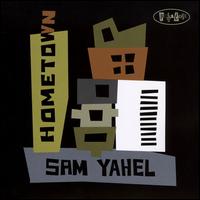 Hometown von Sam Yahel