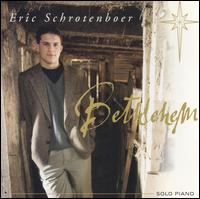 Bethlehem von Eric Schrotenboer