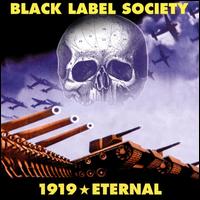 1919 Eternal von Black Label Society