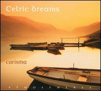 Celtic Dreams von Carisma