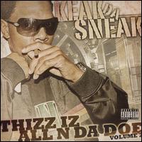 Thizz Iz Allndadoe, Vol. 2 von Keak da Sneak