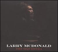 Drumquestra von Larry McDonald