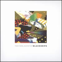 Black Ships von Tokyo Black Star