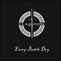 Every Bottle Dry von Claymore