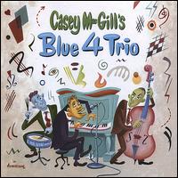 Casey MacGill's Blue 4 Trio von Casey MacGill