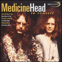 In Concert von Medicine Head