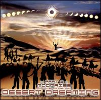 Desert Dreaming, Pt. 2: Moonrise von DJ  Mindstorm