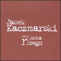 Mala Arka Noego von Jacek Kaczmarski