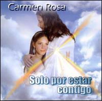 Solo por Estar Contigo von Carmen Rosa