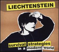 Survival Strategies in a Modern World von Liechtenstein