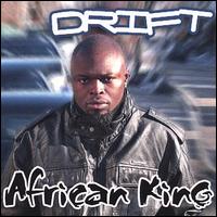 African King von Drift