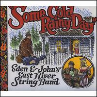 Some Cold Rainy Day von East River String Band