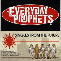 Singles from the Future von Everyday Prophets