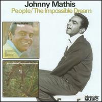 People/The Impossible Dream von Johnny Mathis