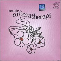 Music for Aromatherapy von Veenai E. Gaayathri