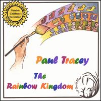 Rainbow Kingdom von Paul Tracey