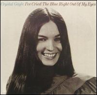 I've Cried the Blue Right Out of My Eyes von Crystal Gayle