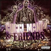 Gucci and Friends von Gucci Mane