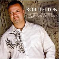 Little Further Down the Road von Rob Helton