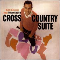 Plays Nelson Riddle's Cross Country Suite von Buddy DeFranco