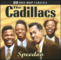 Speedo [2009] von The Cadillacs