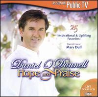 Hope and Praise von Daniel O'Donnell