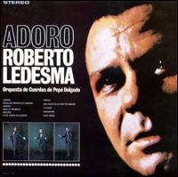 Adoro von Roberto Ledesma