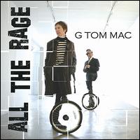 All the Rage von G. Tom Mac