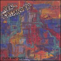 Over and Over von Neal Kassanoff