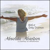 Absolute Abandon von Kirk Dearman