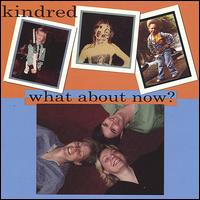 What About Now? von Kindred