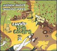 Under the Covers, Vol. 2 von Matthew Sweet