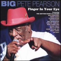 Finger in Your Eye von Big Pete Pearson