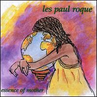 Essence of Mother von Les Paul Roque