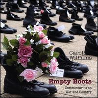 Empty Boots: Commentaries on War and Country von Carol Williams