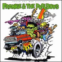 Frankie and the Poolboys von Frankie & the Poolboys