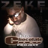 Chocolate City Project von Z.E.K.E.