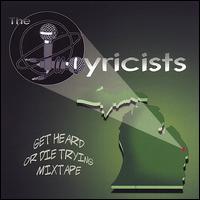 Get Heard or Die Tryin' von The Lyricists