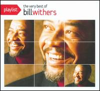 Playlist: The Very Best of Bill Withers von Bill Withers