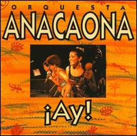 Ay [Discmedi] von Orquesta Anacaona