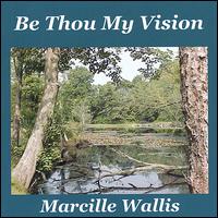 Be Thou My Vision von Marcille Wallis