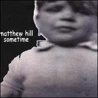 Sometime von Matthew Hill