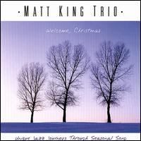 Welcome, Christmas von Matt King