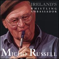 Ireland's Whistling Ambassador von Micho Russell